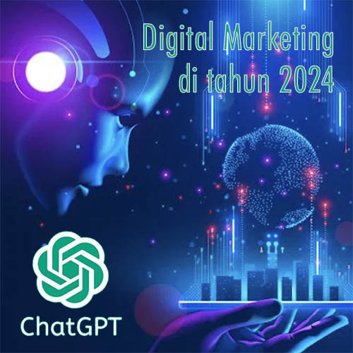 Digital Marketing 2024 AI Chat GPT